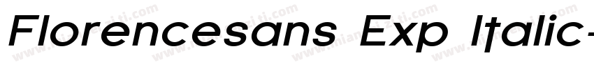 Florencesans Exp Italic字体转换